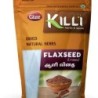 Killi Herbs & Spices Flaxseed Linseed (Alsi), (Rich in Omega-3 Fatty